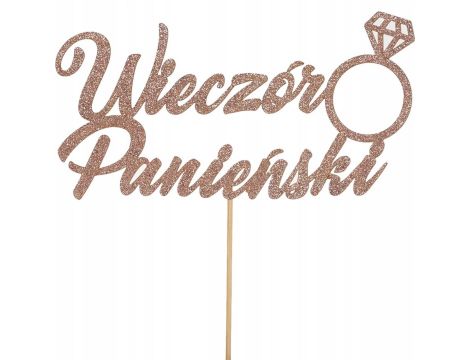 Papierowy topper na tort ""Wieczór Panieński""