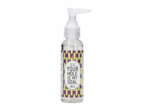 Anal Lube - Your Hole Is My Goal - 100 ml